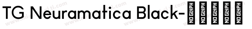 TG Neuramatica Black字体转换